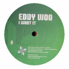 Eddy Woo - I Want It - High Lite
