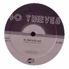 40 Thieves - Point To The Joint EP - Smash Hit Music