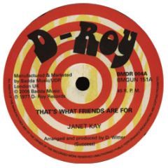 Janet Kay - That's What Friends Are For - D-Roy Records