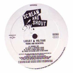 Lissat & Voltaxx - Young And Beautiful - Scream & Shout