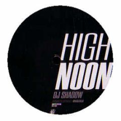 DJ Shadow - High Noon - Mo Wax