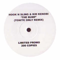Hook N Sling & Kid Kenobi - The Bump (Tonite Only Remix) - CR2