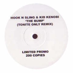 Hook N Sling & Kid Kenobi - The Bump (Tonite Only Remix) - CR2