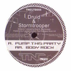 Druid & Stormtrooper - Pump This Party - Thin 'N' Crispy