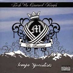The Movement - Tempo Specialists (Fresh Un-Crowned Kings) - The Movement