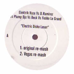 Beck Vs D Ramirez Vs Plump DJ's - Electric Disco Loser - Ehel 1R