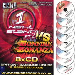 Ecko Records Presents - 1 Night Stand (Part 2) Vs Bonfire Bonanza - Ecko 