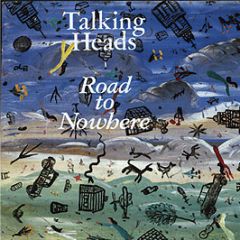 Talking Heads - Road To Nowhere - EMI