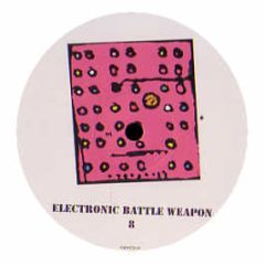 Chemical Brothers - Electronic Battle Weapon 8 / 9 - Virgin