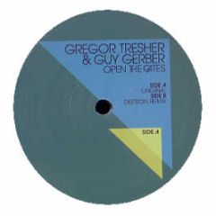 Gregor Tresher & Guy Gerber - Open The Gates - Great Stuff