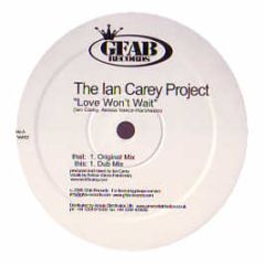 Ian Carey - Love Won't Wait - Gfab Records 2