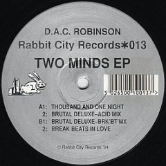 Dac Robinson - Two Minds EP - Rabbit City