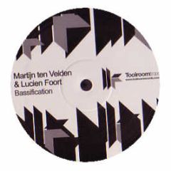 Martijn Ten Velden & Lucien Foort - Bassification - Toolroom