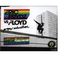 Eric Prydz Vs Floyd - Proper Education - Data