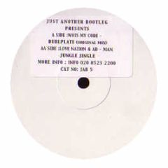 Wots My Code / Love Nation & Ad Man - Dubplate / Jungle Jingle - Just Another Bootleg