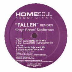 Tonya Renee Stephenson - Fallen (Remixes) - Home Soul