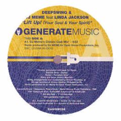 Deepswing & DJ Meme Feat. Linda Jackson - Lift Up! (Your Soul & Your Spirit) - Generate Music