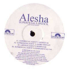 Alesha - Superficial / Lipstick (Agent X Remixes) - Polydor