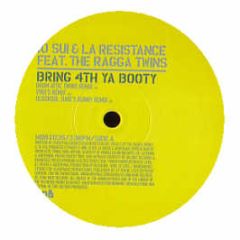 10 Sui & La Resistance - Bring 4th Ya Booty (Remixes) - MOB