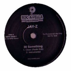 Jay-Z - 30 Something - Roc-A-Fella