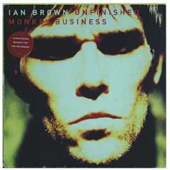 Ian Brown - Unfinished Monkey Business - Polydor