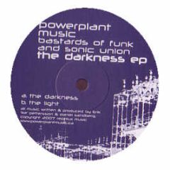 Sonic Union & Bastards Of Funk - The Darkness - Powerplant Music