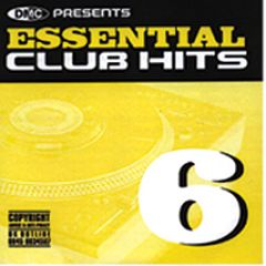 Dmc Presents - Essential Club Hits Volume 6 - DMC