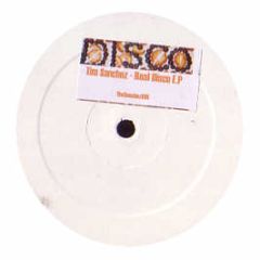 Tim Sanchez - Real Disco EP - Tim Sanchez