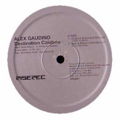 Alex Gaudino - Destination Calabria - Rise