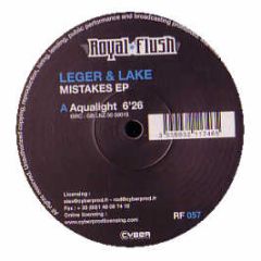 Sebastien Leger & Chris Lake - Mistakes EP - Royal Flush