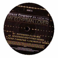Space Cowboy Feat Nadia Oh - My Egyptian Lover - Tiger Trax