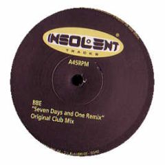BBE - Seven Days & One Week - Insolent