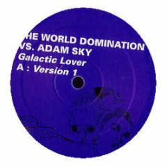 The World Domination Vs Adam Sky - Galactic Lover - Kitsune 