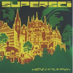 Supersci - Pinetrees On The Pavement - Flyphonic Lp1