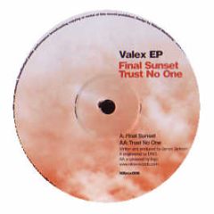Valex - Final Sunset / Trust No One - Nitrox Records