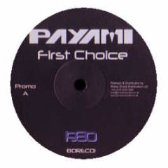 Payami - First Choice - 1980 Recordings