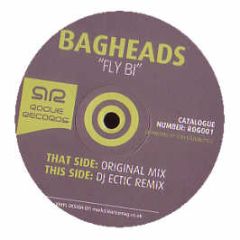 Bagheads - Fly Bi - Rogue Records 1