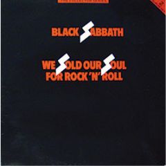 Black Sabbath - We Sold Our Soul For Rock N Roll - Castle Comms