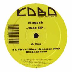 Magsch - Vice EP - Koba Records