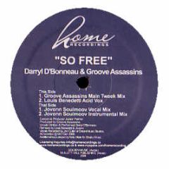 Darryl D'Bonneau - So Free - Home Recordings