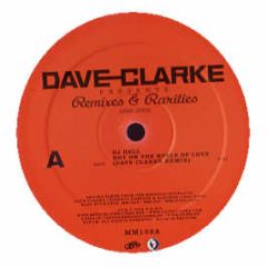 Dave Clarke Presents - Remixes & Rarities (1992 - 2005) (Disc 1) - Music Man