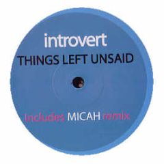 Introvert - Things Left Unsaid - Arctic Wave