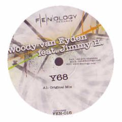 Woody Van Eyden Feat. Jimmy H - Y68 - Fenology