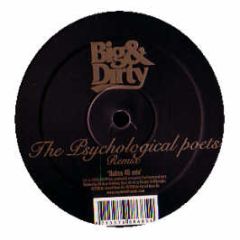 The Psychological Poets - Remix - Big & Dirty