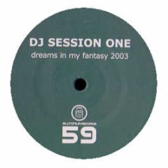 DJ Session One - Dreams In My Fantasy (2003) - Blutonium