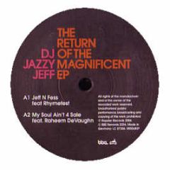 Jazzy Jeff - The Return Of The Magnificent EP - Rapster