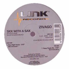 Zivago - Sex With A Sax - Link
