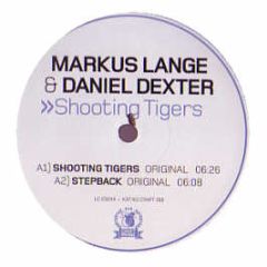Markus Lange & Daniel Dexter - Shooting Tigers - Craft Music