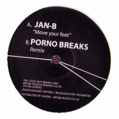 Jan B - Move Ya Feet - Sold Out