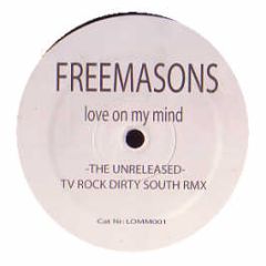 Freemasons - Love On My Mind (Tv Rock & Dirty South Remix) - White